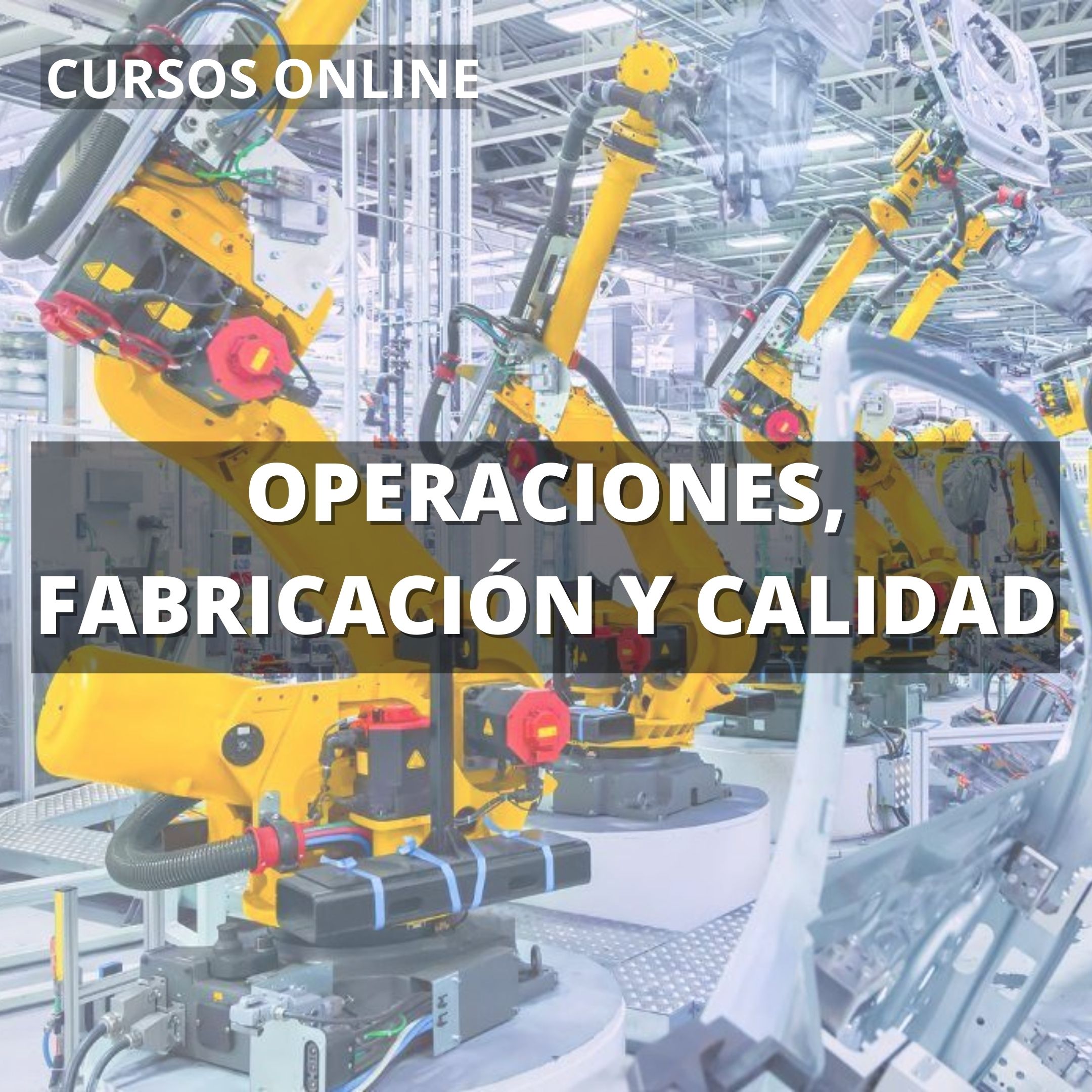 cursos operaciones fabricación calidad | Cámara de Comercio de Murcia | ADL Logística