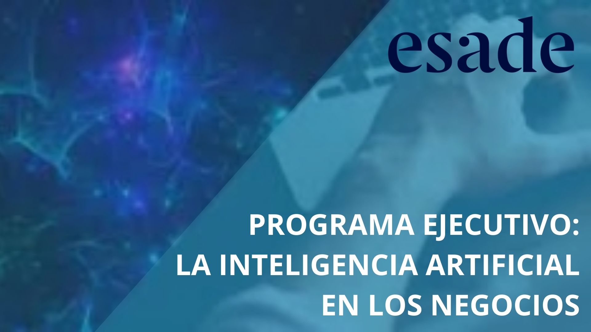 IA EN LOS NEGOCIOS ESADE - Cámara Comercio Murcia