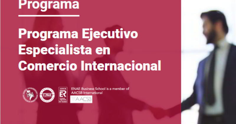Programa Ejecutivo Especialista en Comercio Internacional 800x600