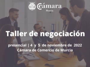 Taller de negociación | Cámara de Comercio de Murcia