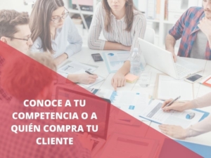 A quién vende mi competencia y a quién compra mi cliente