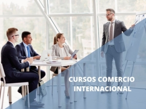 Cursos formación Comercio Internacional