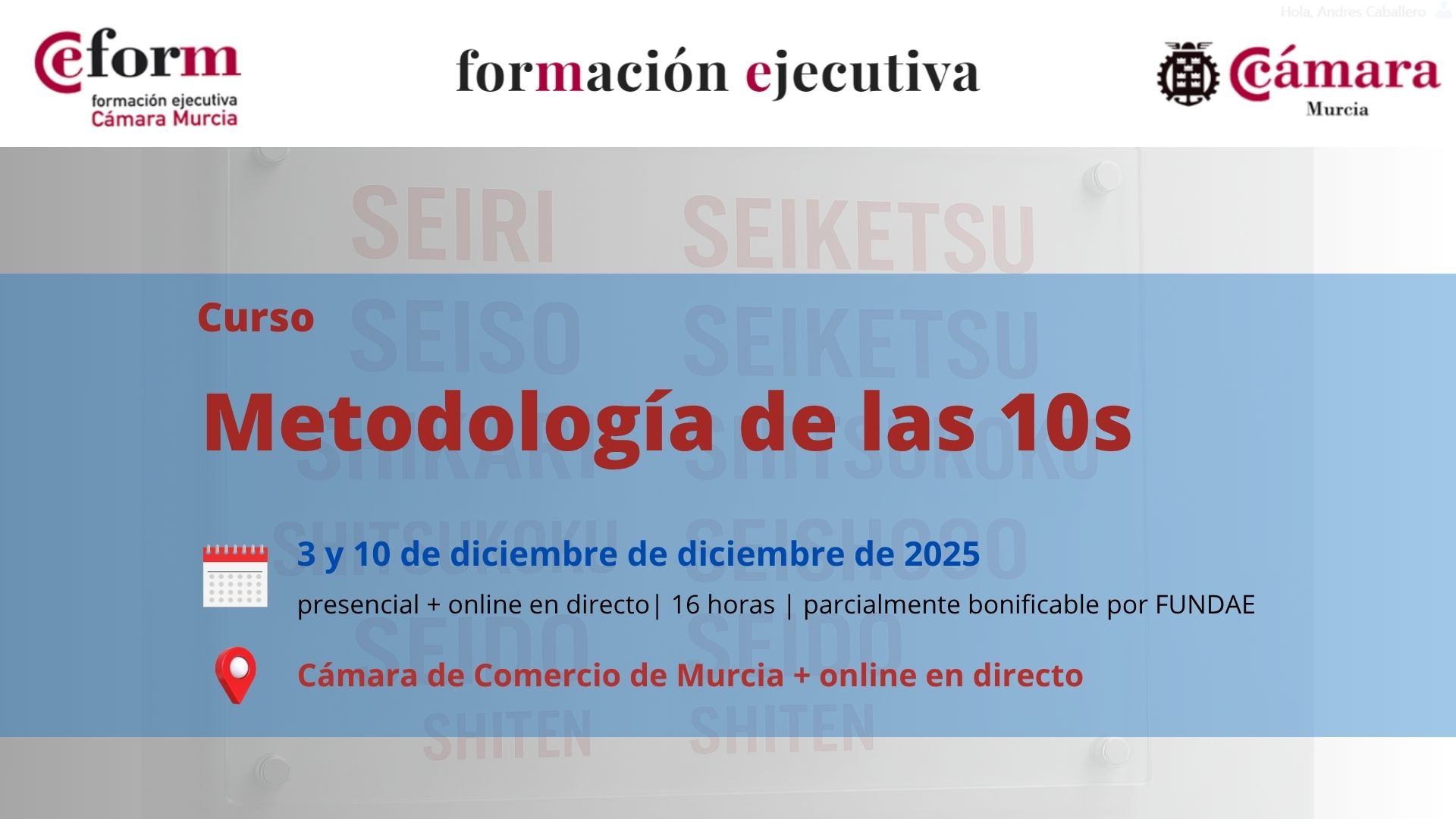 curso | metodologia 5s- 10 s - Cámara de Comercio de Murcia | Formación Ejecutiva | presencial | online en directo