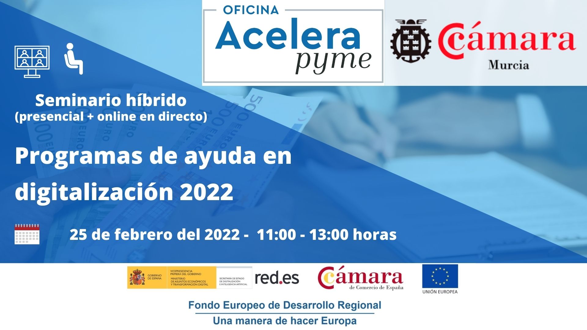 Seminario | Programas de ayuda en digitalización para emprendedores | Oficina Acelera Pyme | Cámara de Comercio de Murcia