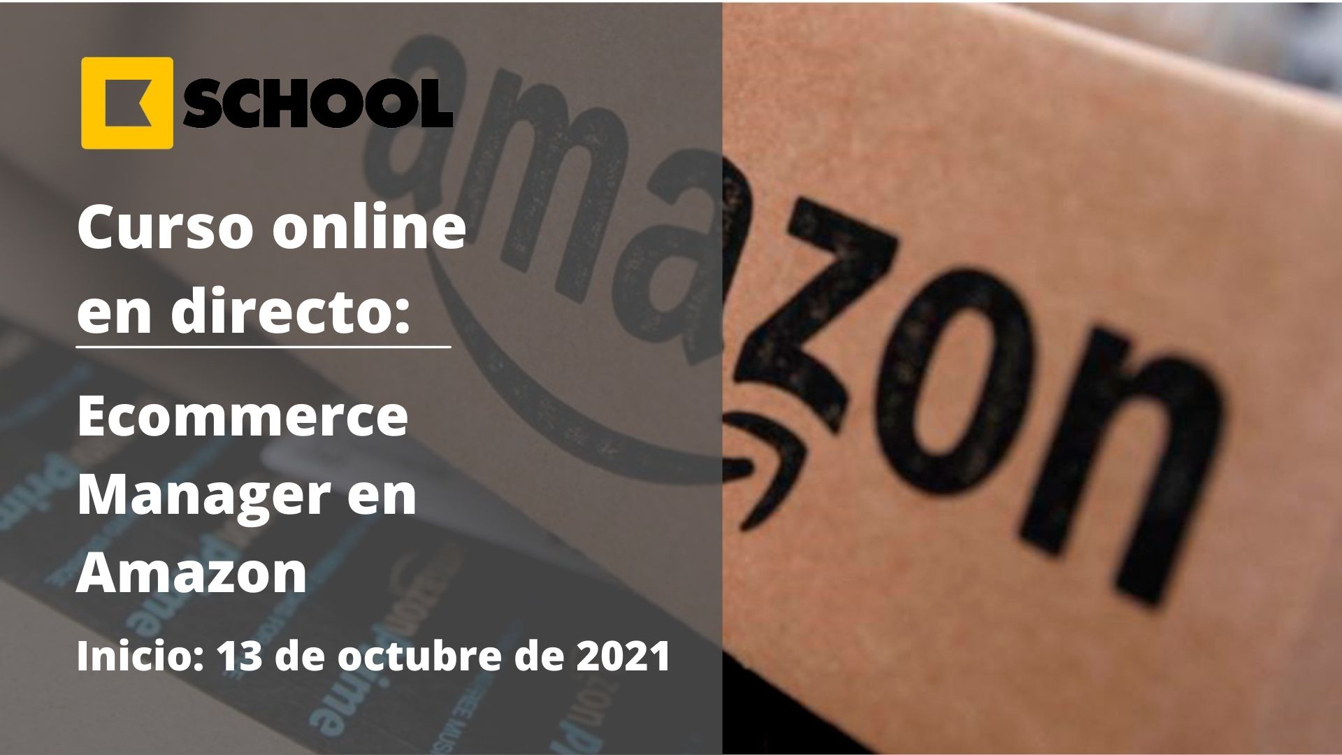 Curso online | Ecommerce Manager en Amazon | Cámara de Comercio de Murcia