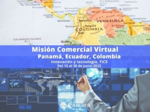 Mision comercial virtual Panama Ecuador Colombia. Innovación y tecnología, TICs