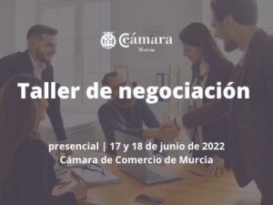 Curso | Taller de Negociación | Cámara de Comercio de Murcia