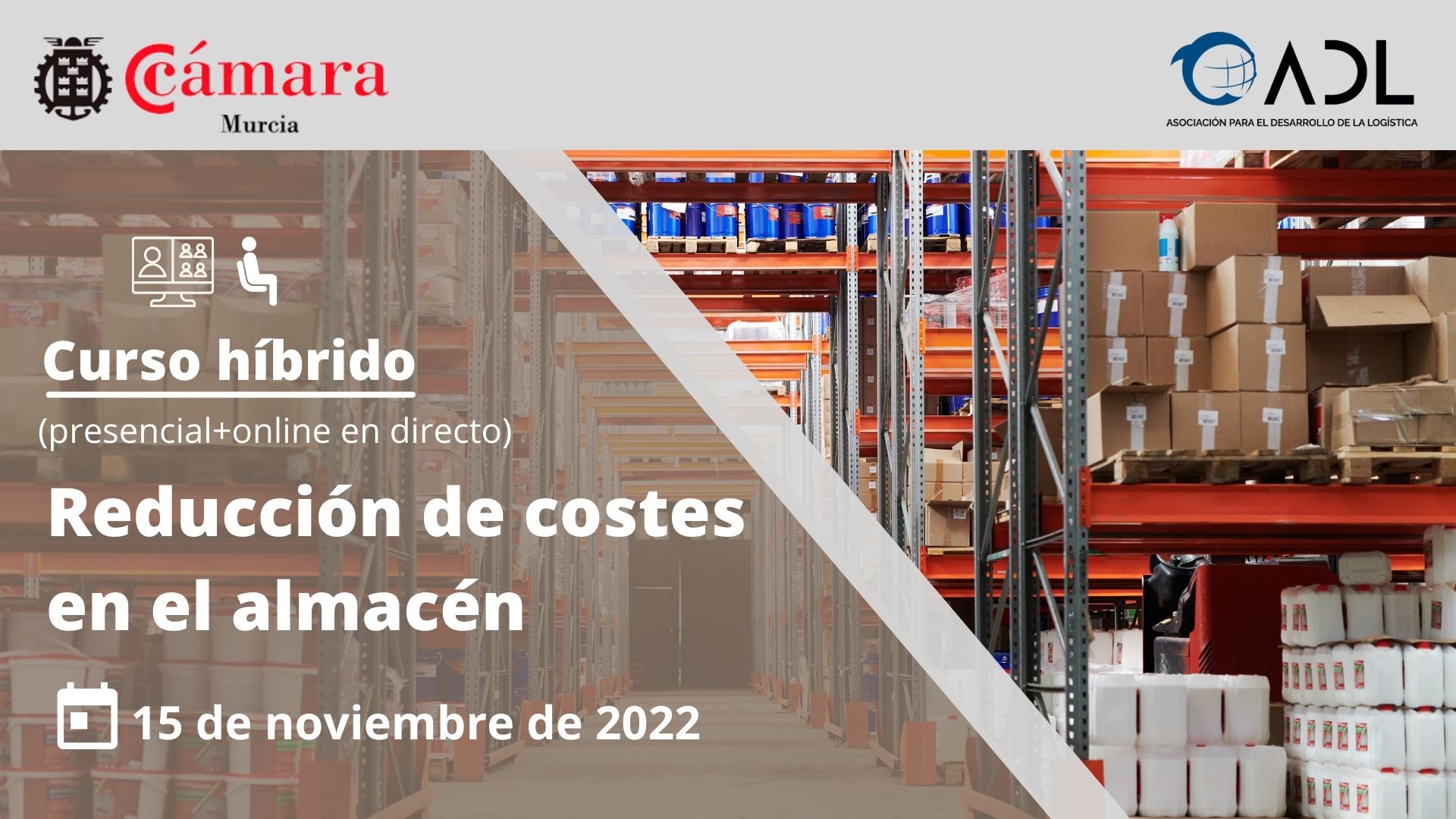 Curso reducción costes de almacén | Programa Ejecutivo | Cámara de Comercio de Murcia