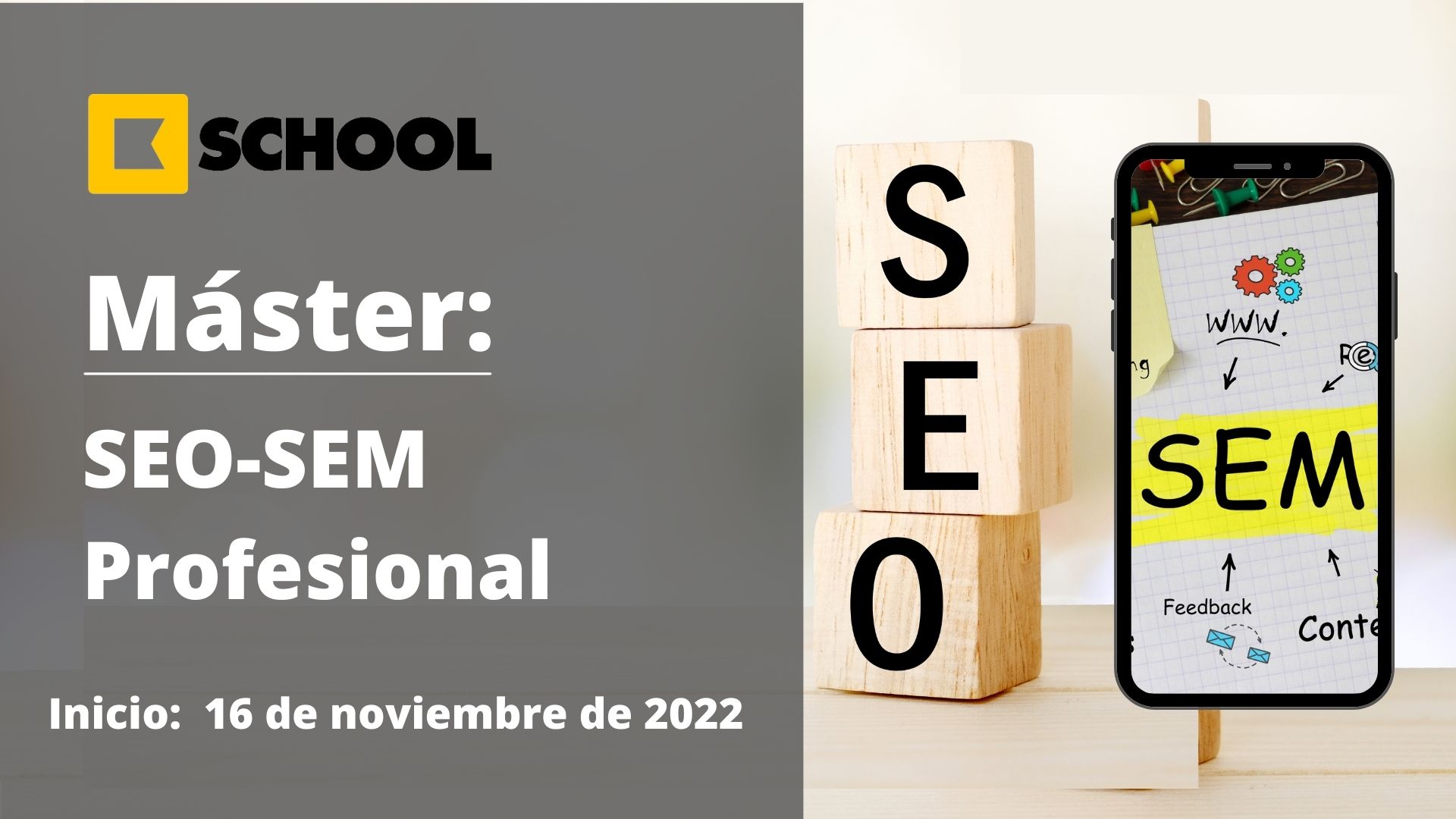 Máster SEO SEM | KSchool | Cámara de Comercio de Murcia