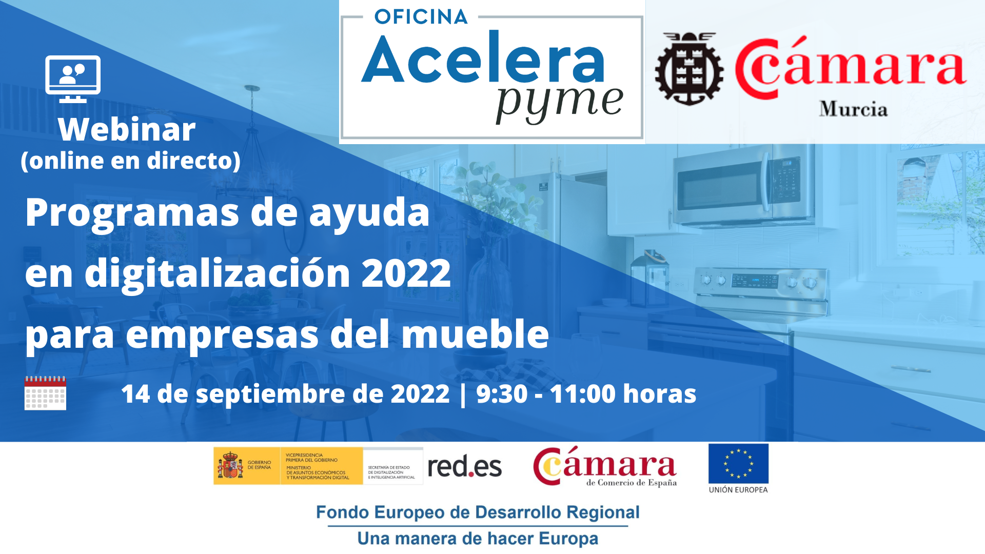 Webinar | Programas de ayuda para empresas del sector del mueble | Oficina Acelera Pyme | Cámara de Comercio de Murcia