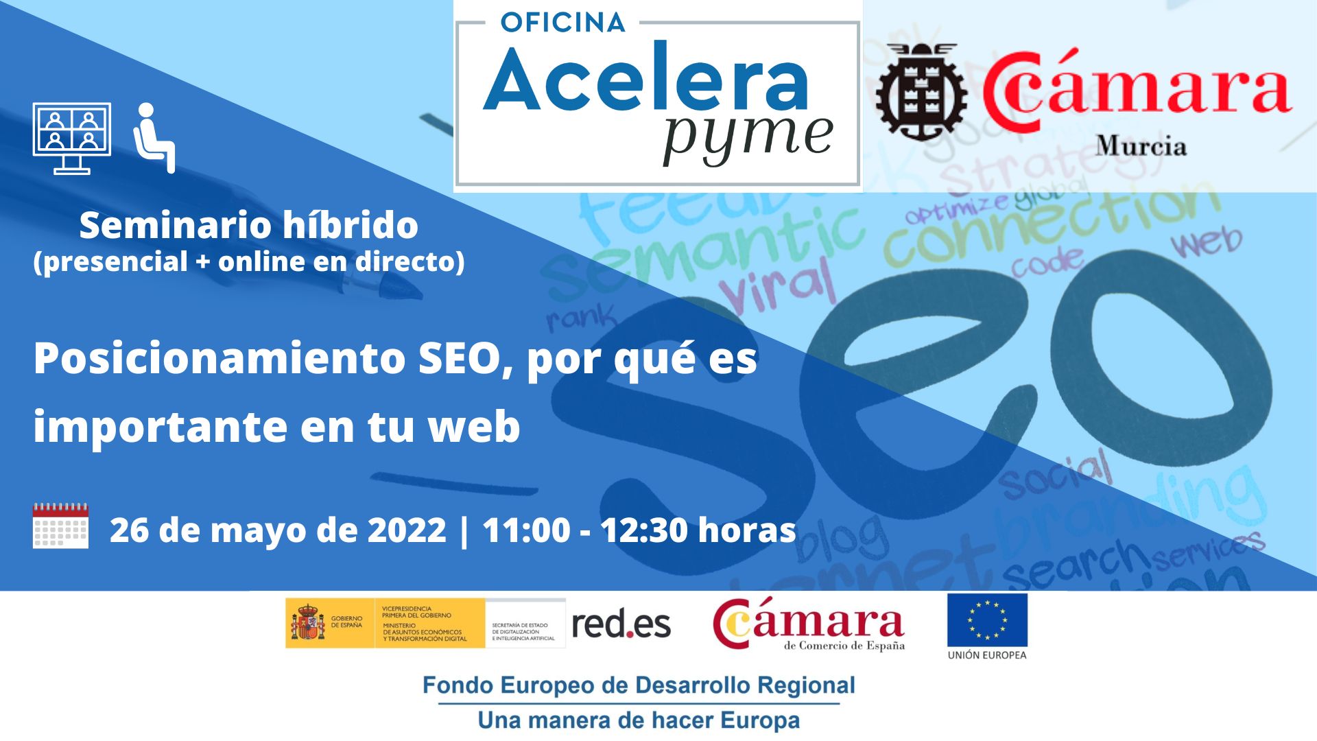 Seminario Posicionamiento SEO | Oficina Acelera Pyme | Cámara de Comercio de Murcia