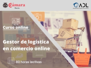 Curso online | Gestor de logística de comercio online | Cámara de Comercio de Murcia