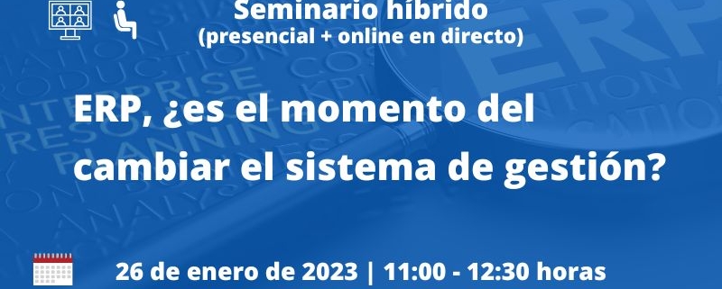 Seminario | Webinar | ERP, sistemas de gestión | Cámara de Comercio de Murcia | Oficina Acelara Pyme