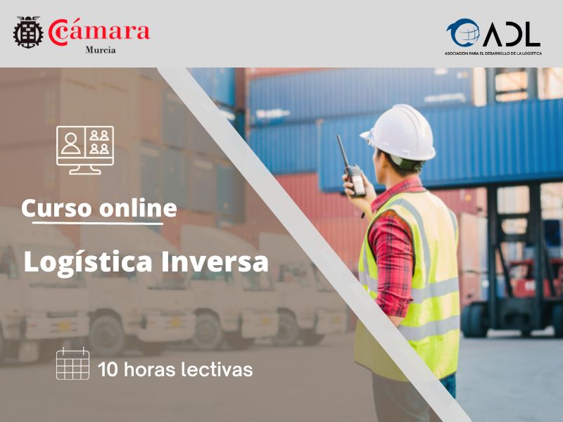 Curso-online-ADL-logística-inversa-online-Cámara-Comercio-Murcia