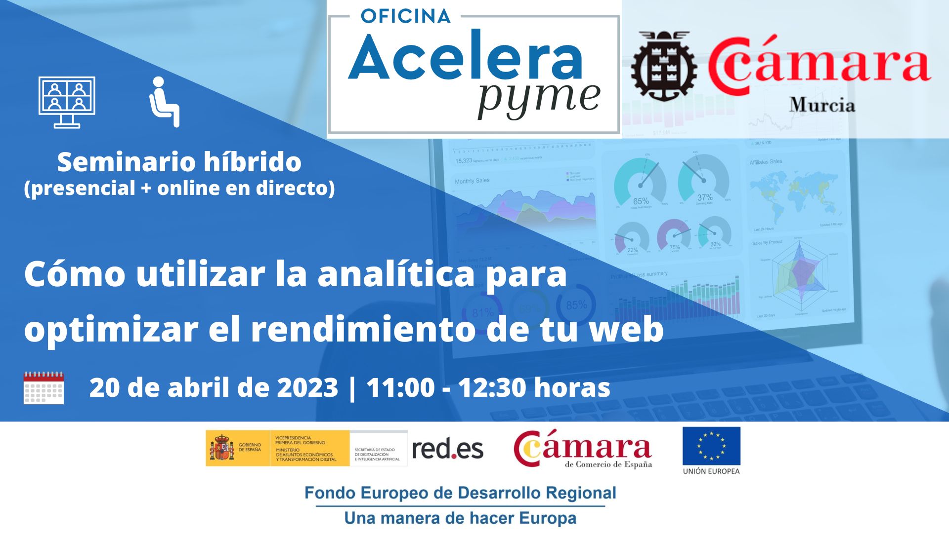 Oficina Acelera Pyme | Seminario | Cómo utilizar la analítica para optimizar el rendimiento de tu web