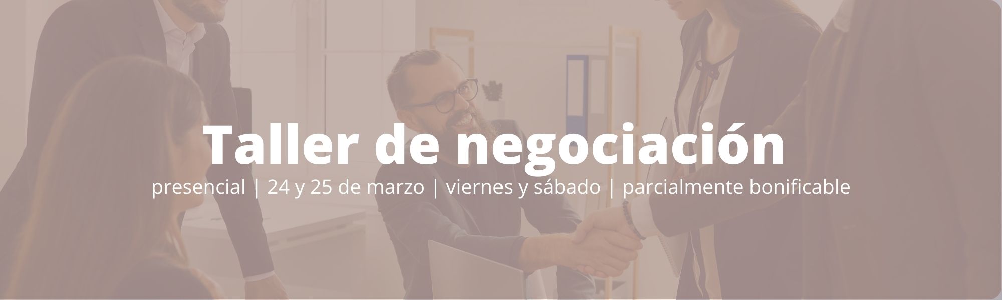 Taller de Negociación | curso | parcialmente bonificable | Cámara de Comercio de Murcia
