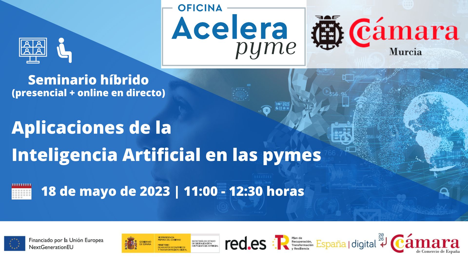 Seminario + Webinar | Aplicaiones de la Inteligencia Artificial en las Pymes | Cámara Comercio Murcia