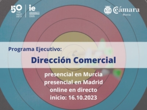 Programa Ejecutivo | Dirección Comercial | Cámara de Comercio de Murcia | IE Business School