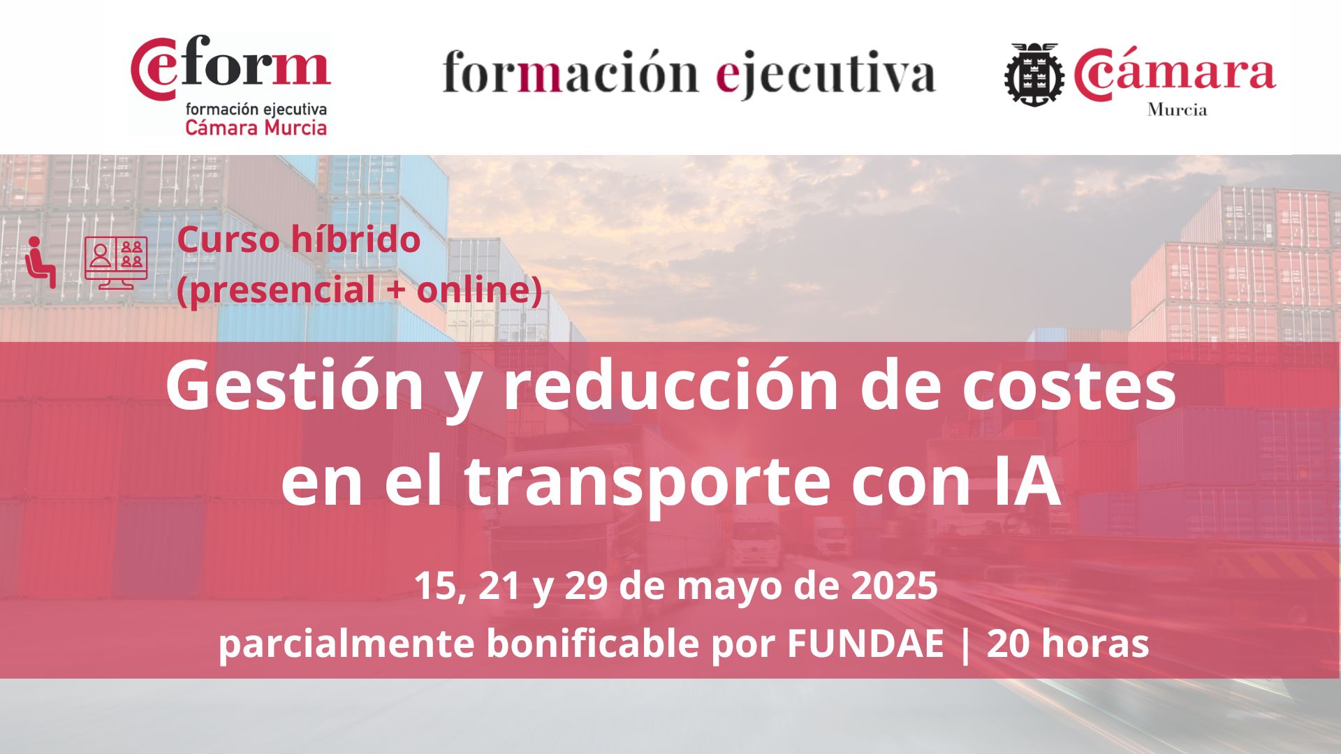 Curso Reducción Costes Transporte | Cámara de Comercio de Murcia