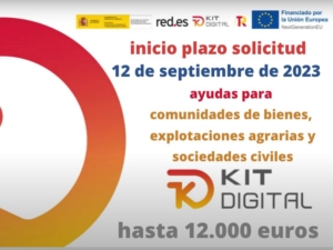 Kit Digital | Programa de ayudas | Comunidades de bienes, explotaciones agrarias, sociedades civiles | Oficina Acelera Pyme | Cámara de Comercio de Murcia