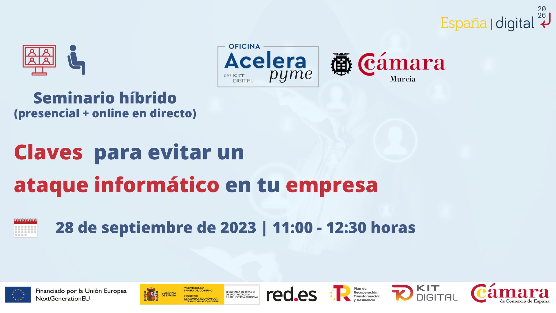 seminario-webinar-claves-evitar-ataque-informatico-empresa-oficina-acelera-pyme-camara-comercio-murcia