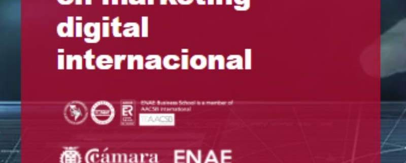 Programa Ejecutivo | Marketing digital internacional | Cámara de Comercio de Murcia | Formación Ejecutiva