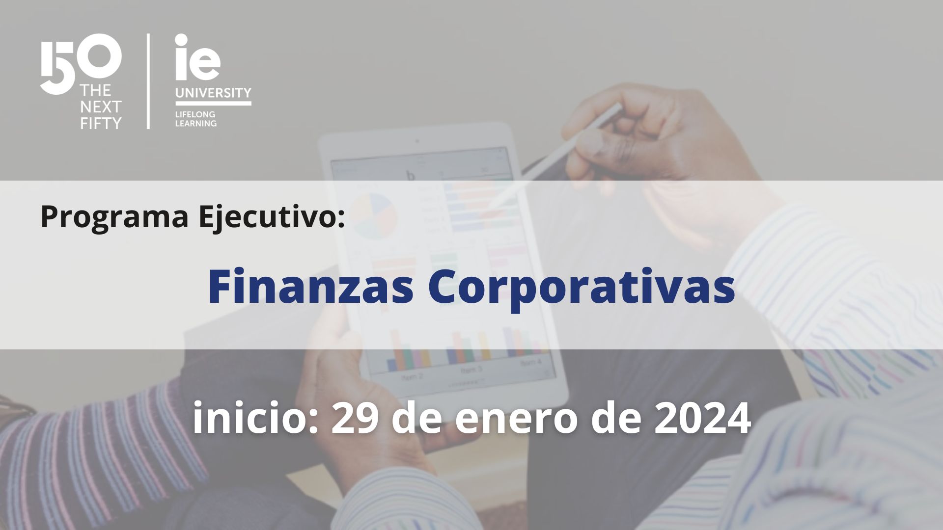 Finanzas Corporativas | IE Business School | Programa Ejecutivo | Cámara de Comercio de Murcia