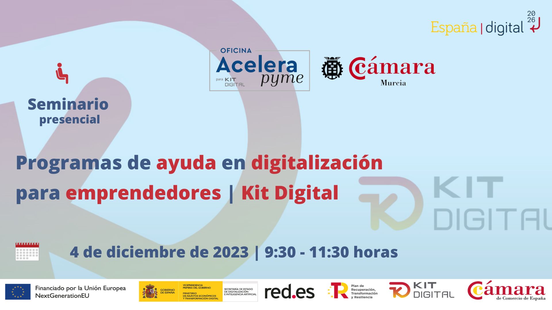 Oficina Acelera Pyme | Seminario | Programas de ayudas en digitalización para emprendedores Kit Digital