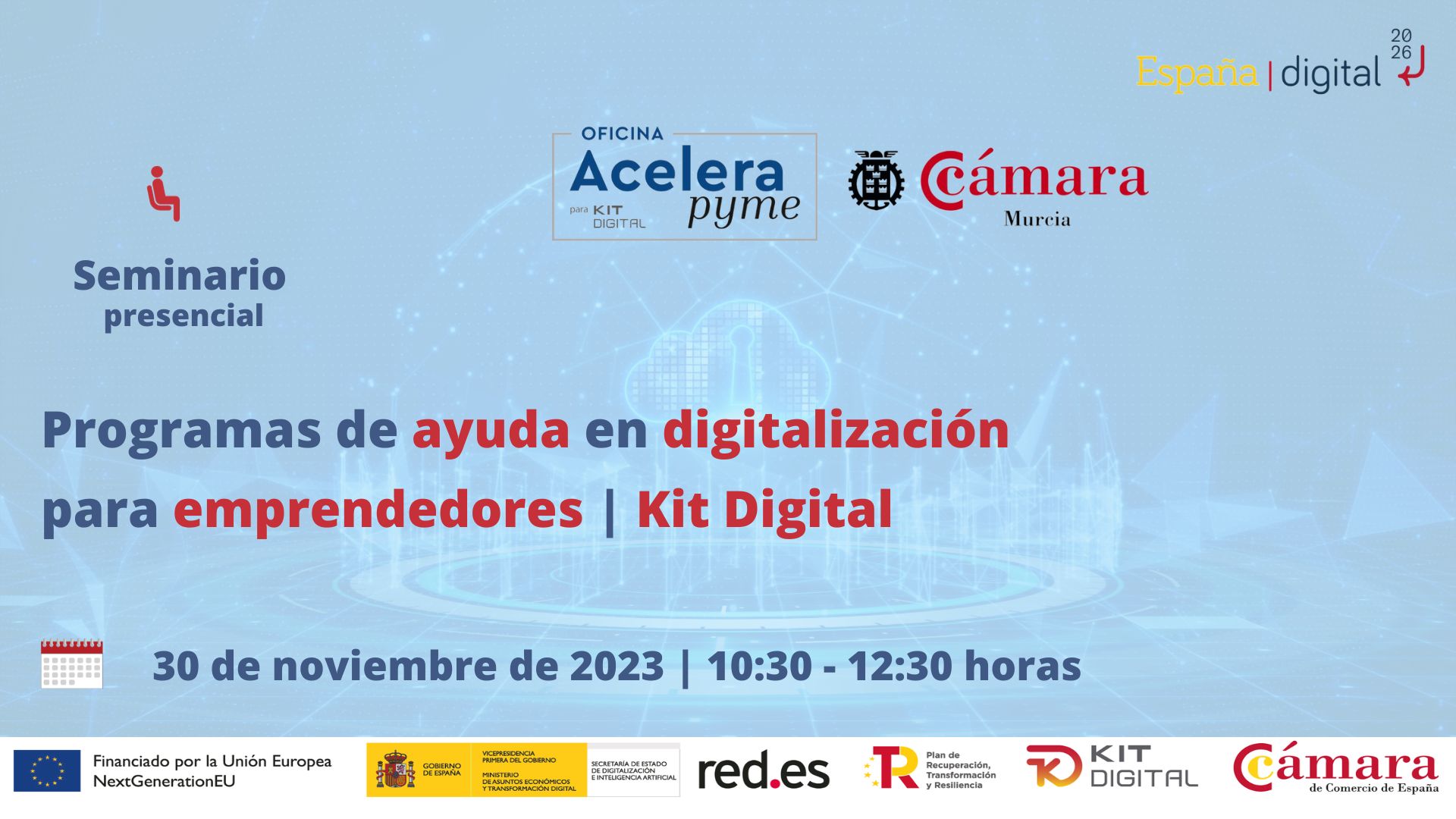 Oficina Acelera Pyme | Seminario | Programas de ayuda en digitalización para emprendedores 2023