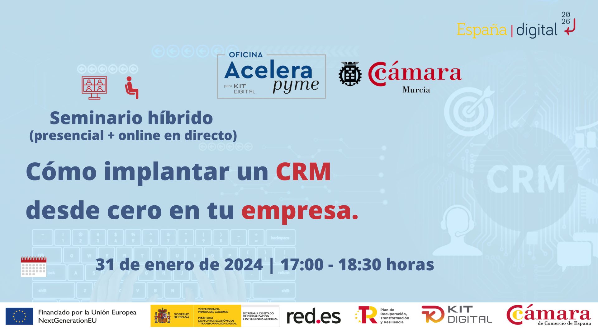 Oficina Acelera Pyme | Seminario | Cómo implantar un CRM desde cero en su empresa