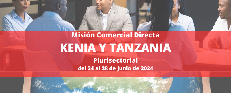 Convocatoria Misión comercial directa Kenia - Tanzania 2024