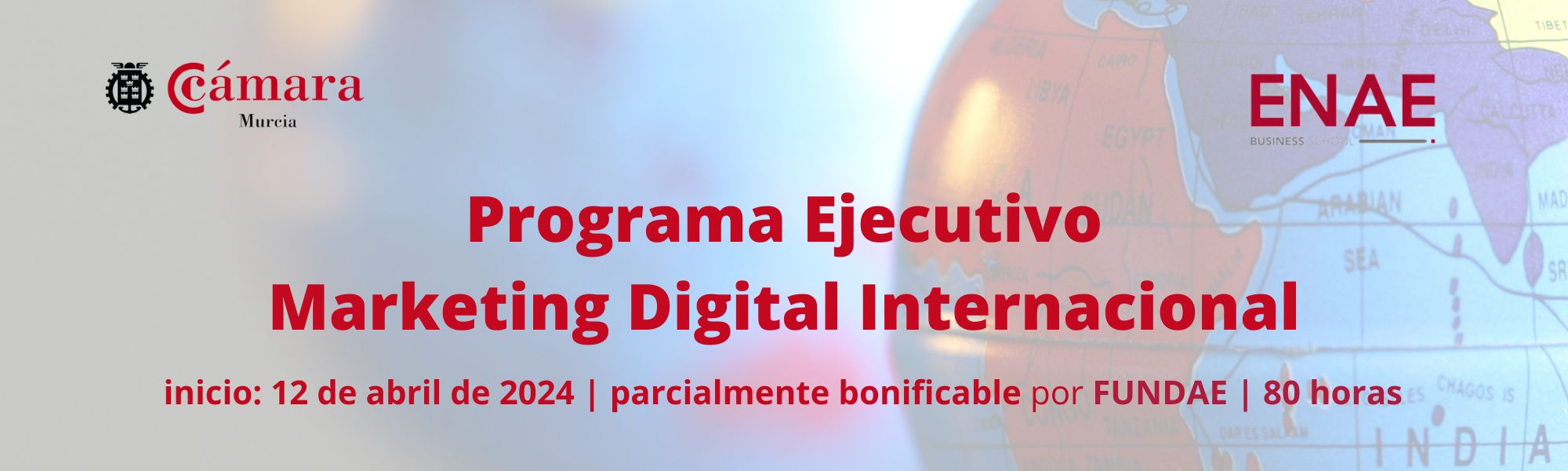Marketing Digital Internacional | Programa Ejecutivo | Cámara de Comercio de Murcia | ENAE Business School
