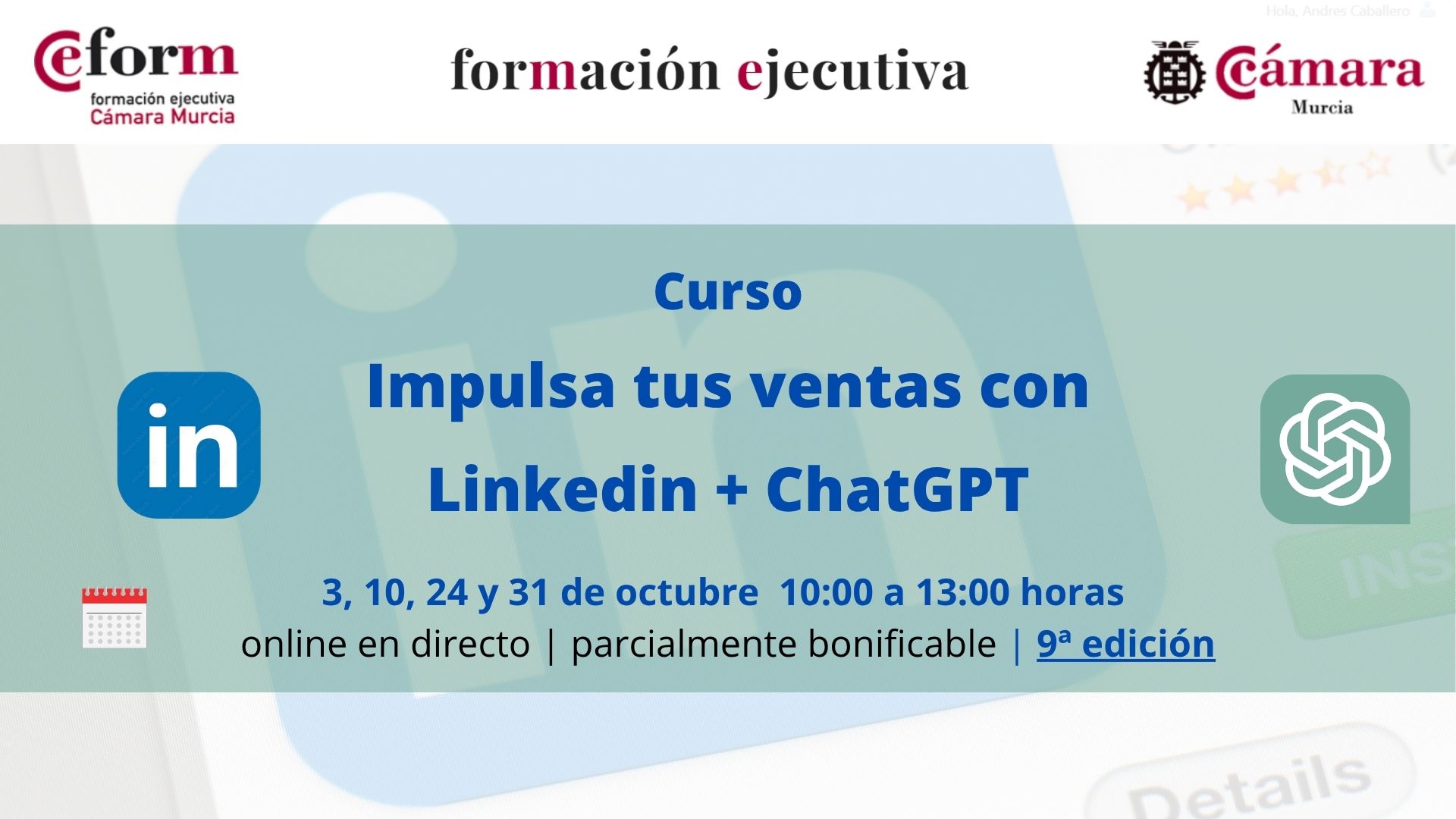 curso de ventas | Impulsa tus ventas en Linkedin con ChatGPT | novena edición | Formación Ejecutiva | Cámara de Comercio de Murcia