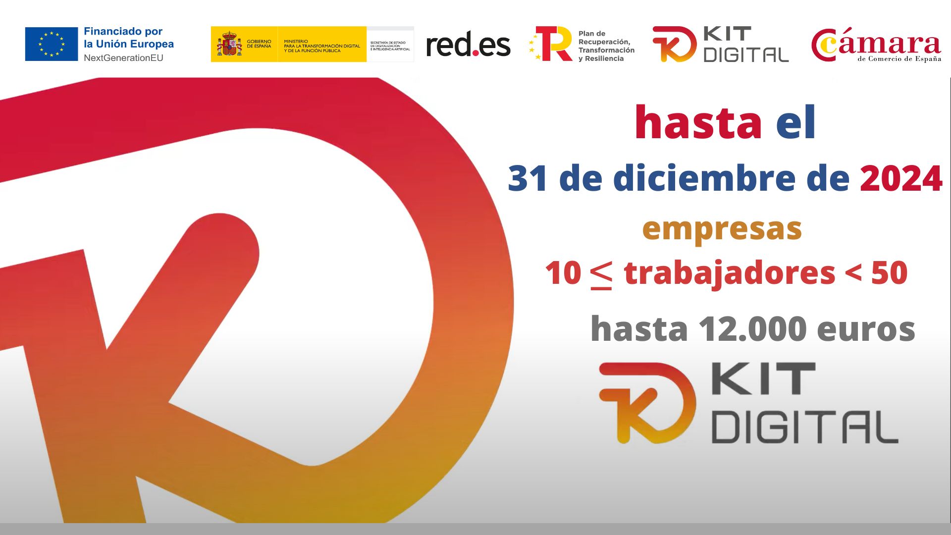 Kit Digital | Ayuda para empresas de 10 trabajadores y menos de 50 trabajadores | Oficina Acelera Pyme | Cámara de Comercio de Murcia
