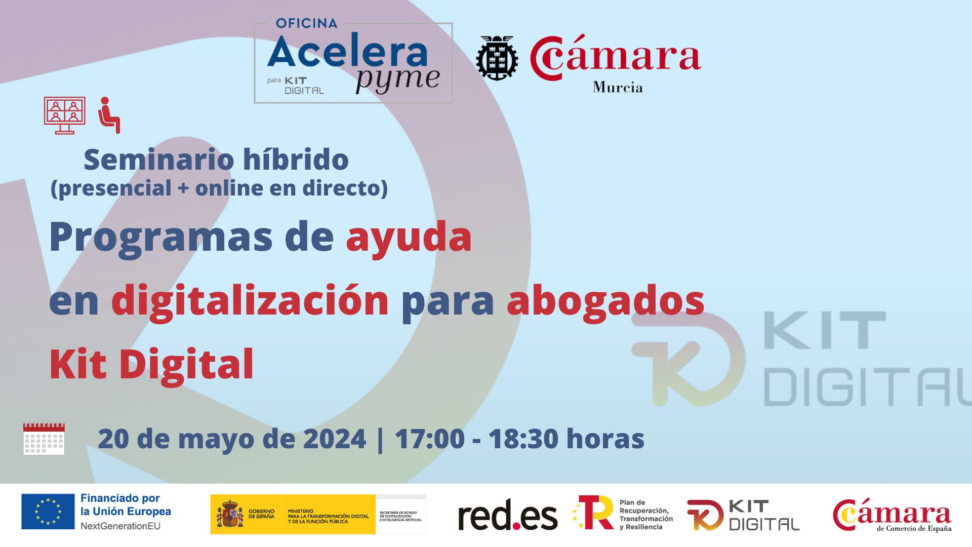 Oficina Acelera Pyme | Seminario | Programas de ayudas en digitalización dirigido a abogados | Kit Digital