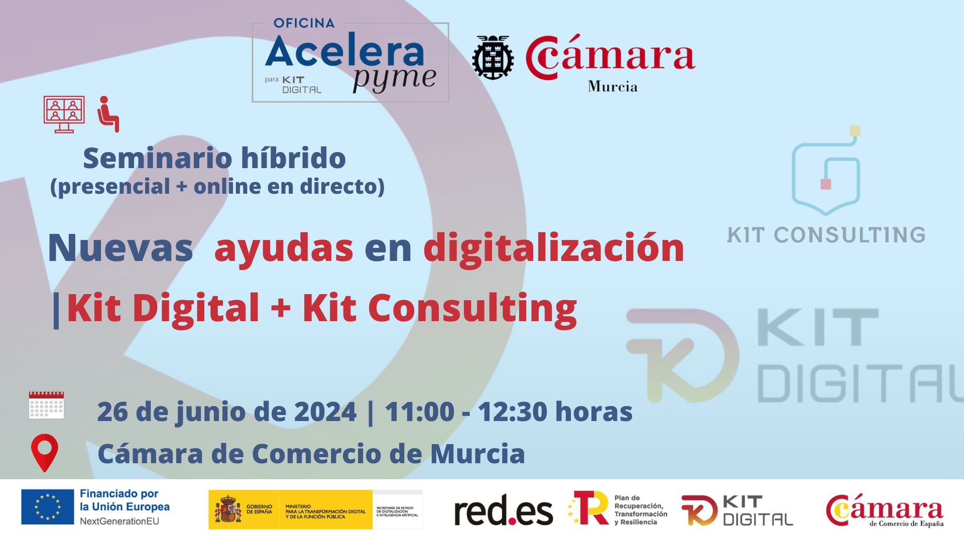 Nuevas ayudas en digitalización | kit consulting | kit digital | Cámara de Comercio de Murcia | Oficina Acelera Pyme