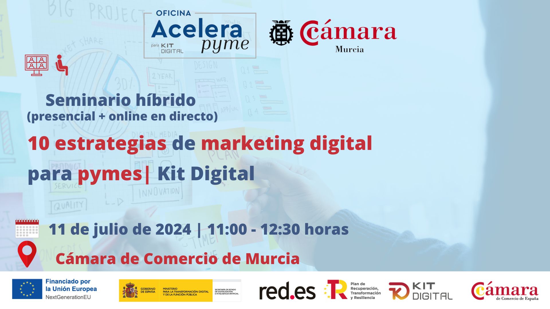 seminario + webinar | 10 estrategias de marketing digital para pyme | Oficina Acelera Pyme | Cámara de Comercio de Murcia