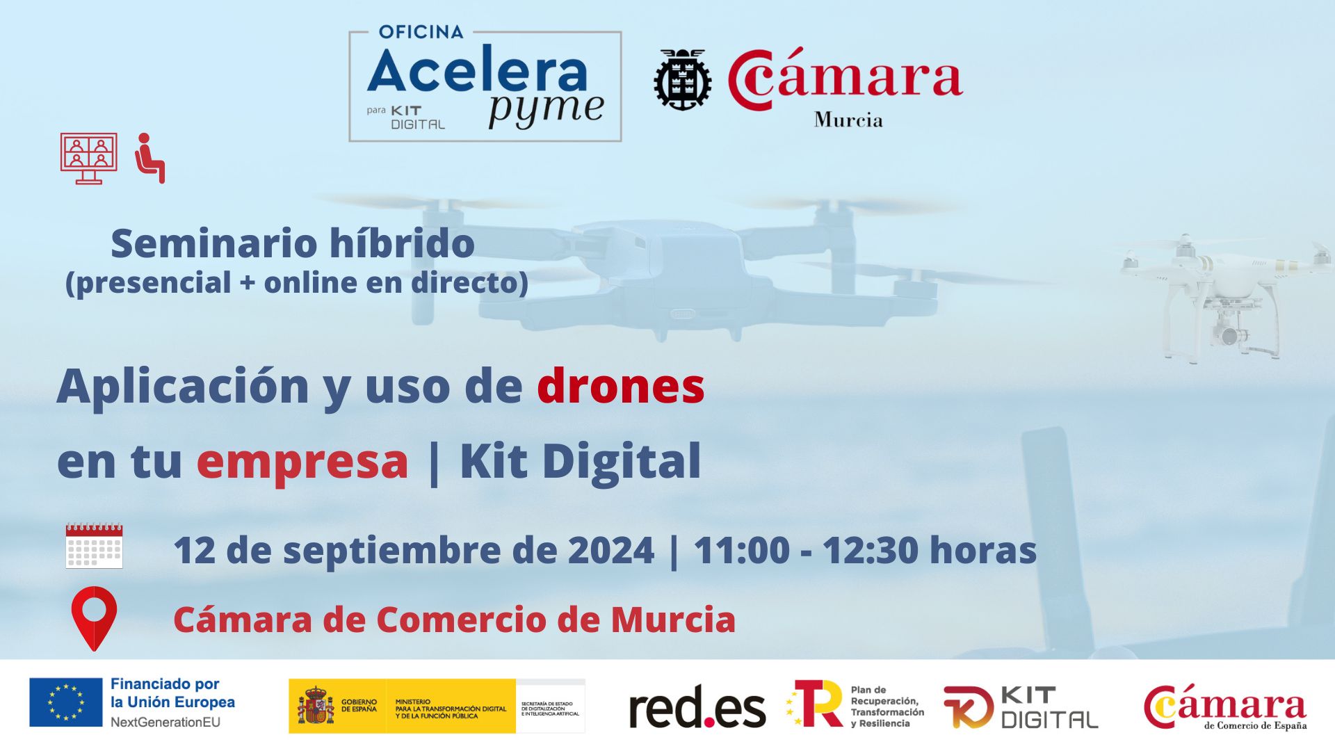 Aplicación y uso de drones en tu empresa | Kit Digital | Oficina Acelera Pyme | Cámara de Comercio de Murcia