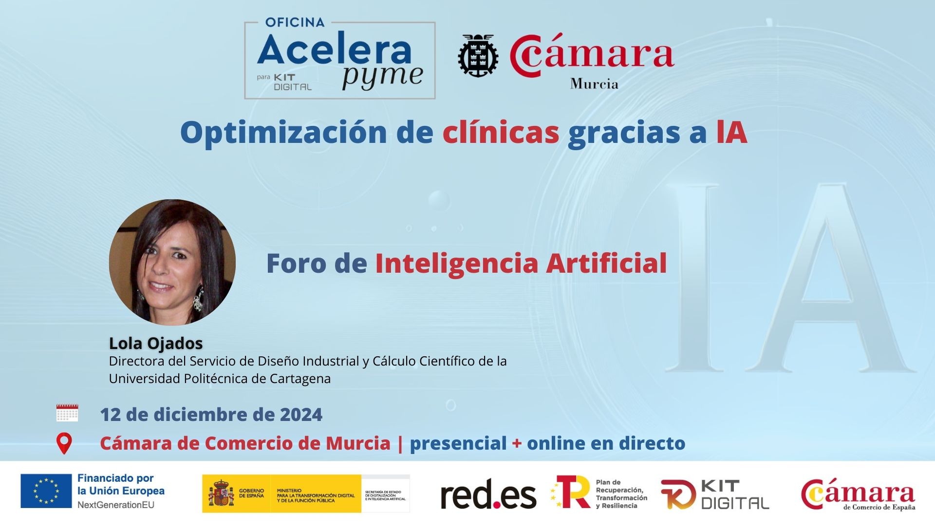 Sector clínico Optimización de clínicas gracias a la IA | | Foro de Inteligencia Artificial | Oficina Acelera Pyme | Cámara de Comercio de Murcia