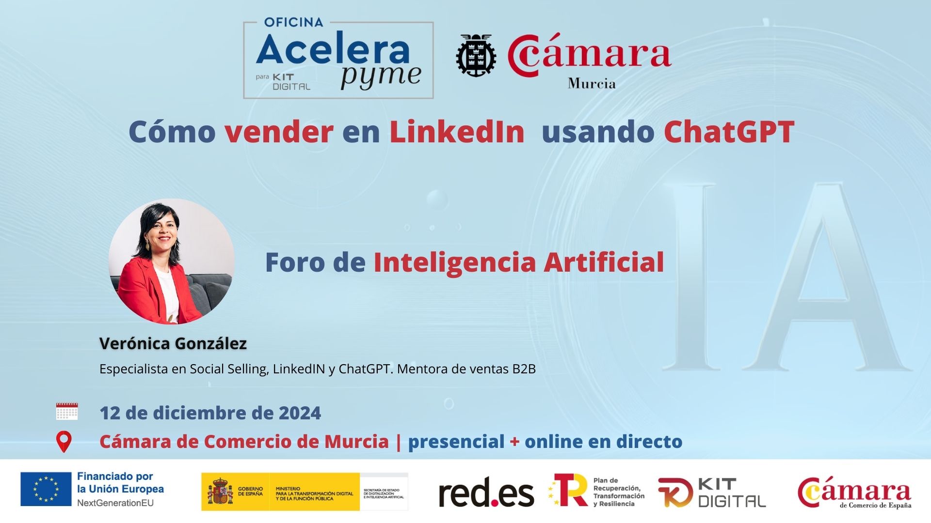 Ventas Cómo vender en LinkedIn usando ChatGPT | Foro de Inteligencia Artificial | Oficina Acelera Pyme | Cámara de Comercio de Murcia