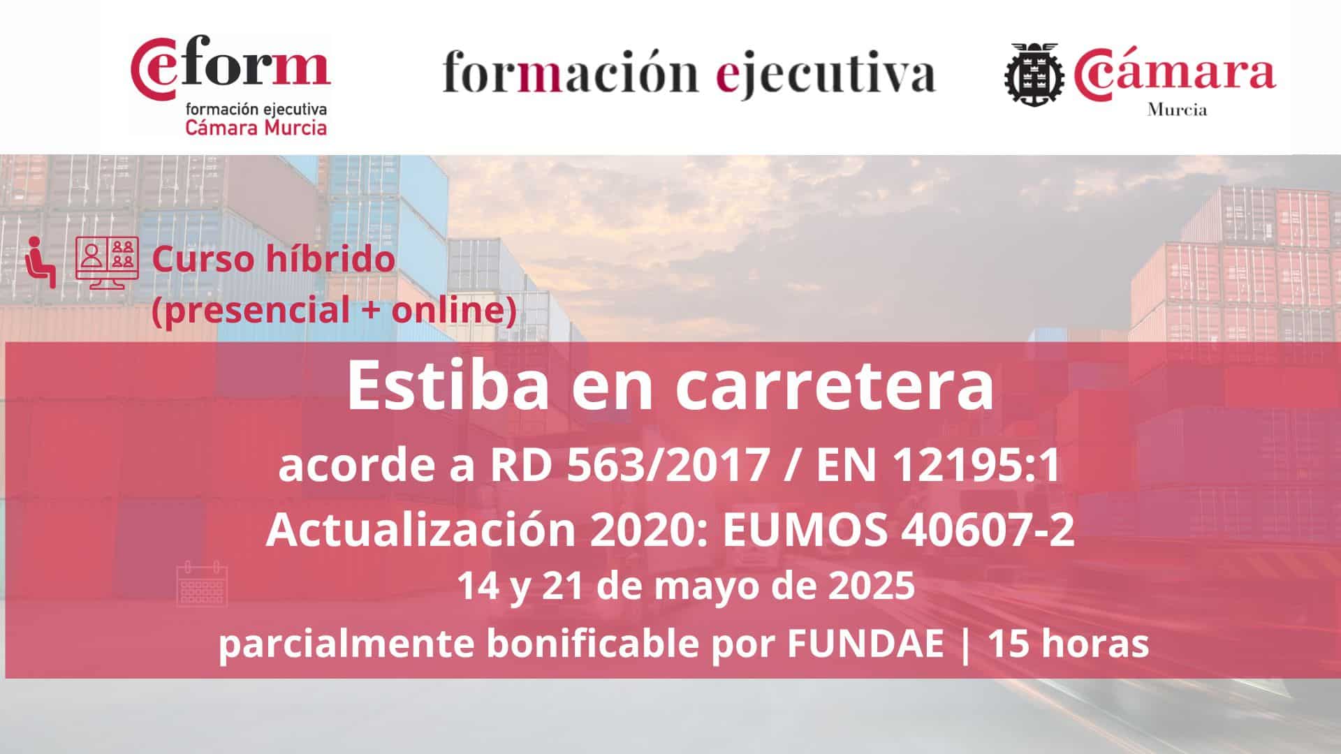 Curso | Especialista en seguridad en las cargas y embalaje durante el transporte | Cámara de Comercio de Murcia