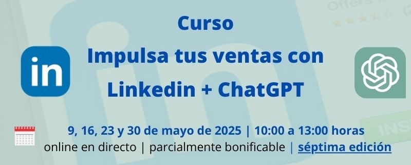 curso online en directo | Impulsa tus ventas con Linkedin y ChatGPT | septima edición | Cámara de Comercio de Murcia