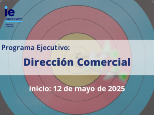 Programa Ejecutivo | Dirección Comercial | IE Business School | Cámara de Comercio de Murcia