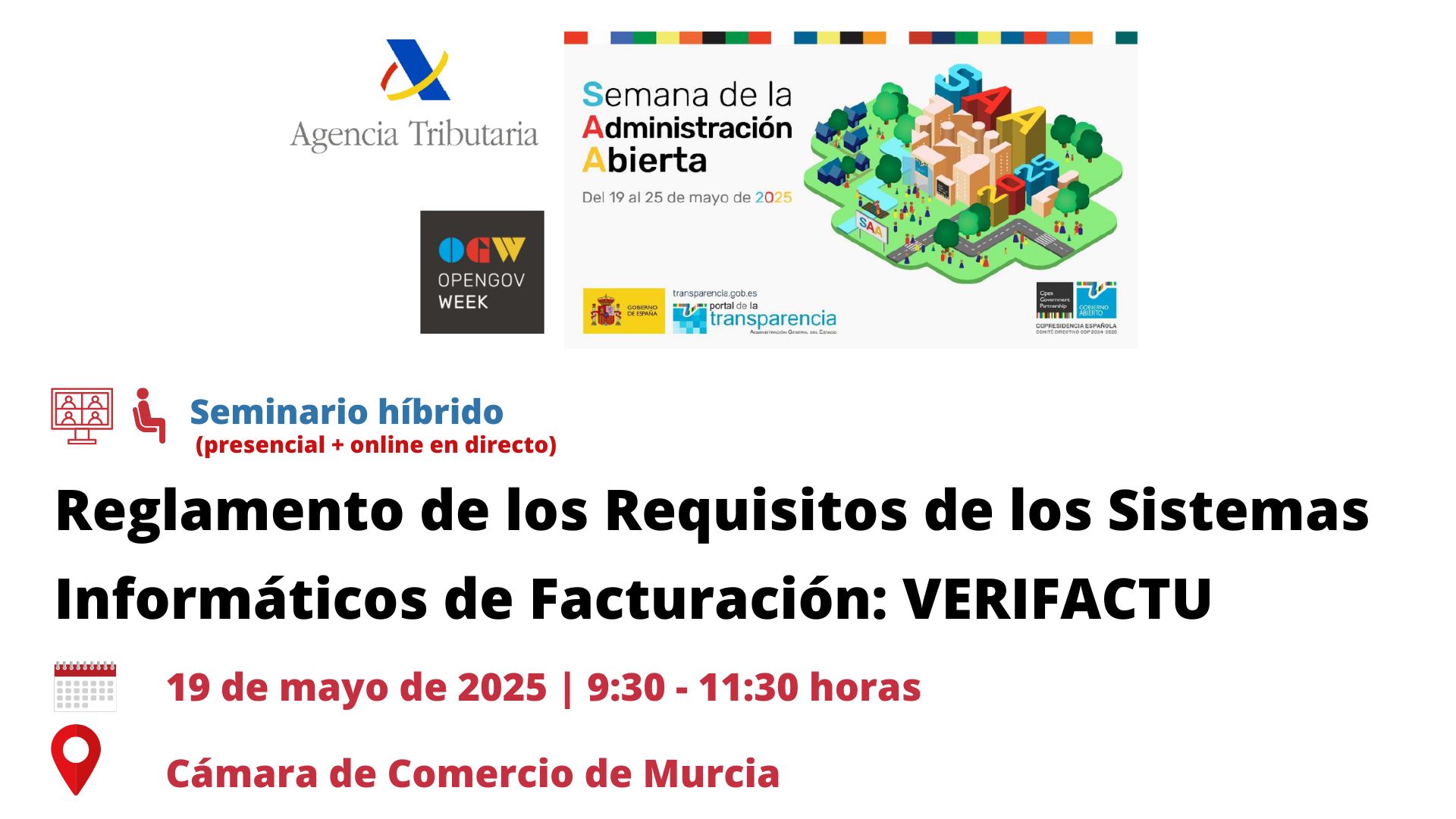 seminario+webinar |Reglamento de los Requisitos de los Sistemas Informáticos de Facturación: VERIFACTU | AEAT | Verifactu | Oficina Acelera Pyme | Cámara de Comercio de Murcia