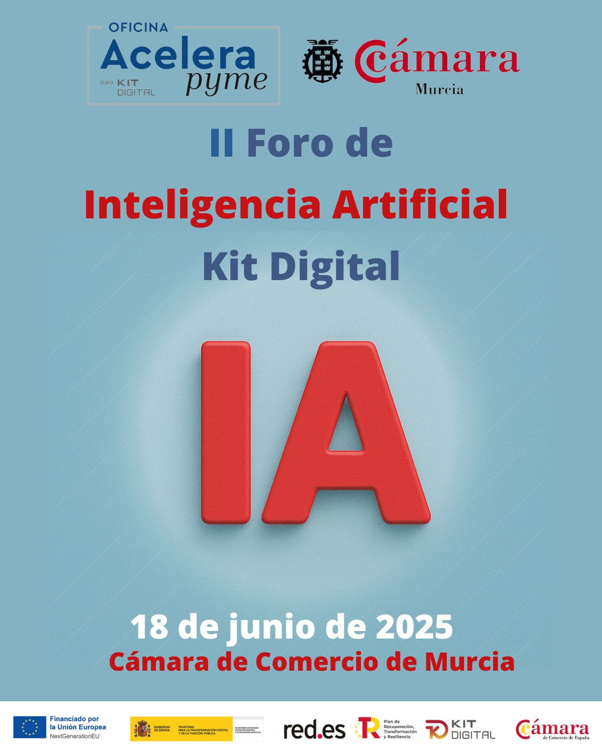 II Foro de Inteligencia | Kit Digital | Oficina Acelera Pyme | Cámara de Comercio de Murcia