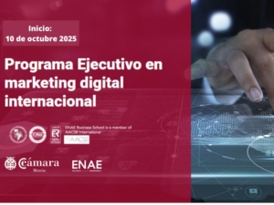 Programa Ejecutivo | Marketing Digital Internacional |Cámara de Comercio de Murcia | Formación Ejecutiva