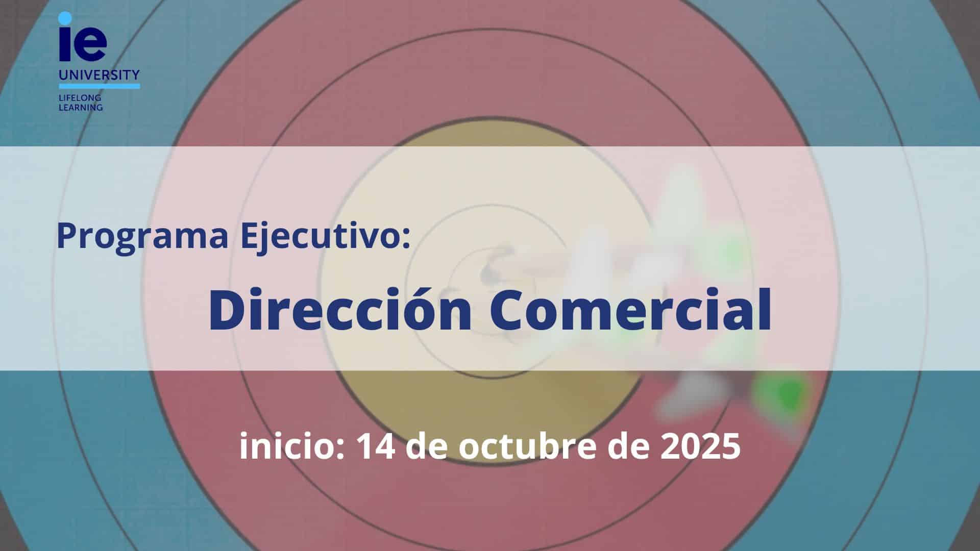 Programa Ejecutivo | Dirección Comercial | IE Business School | Cámara de Comercio de Murcia