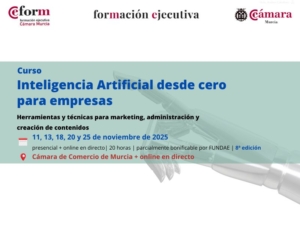 curso | Inteligencia Artificial desde cero para empresas | Formación Ejecutiva | Cámara de Comercio de Murcia