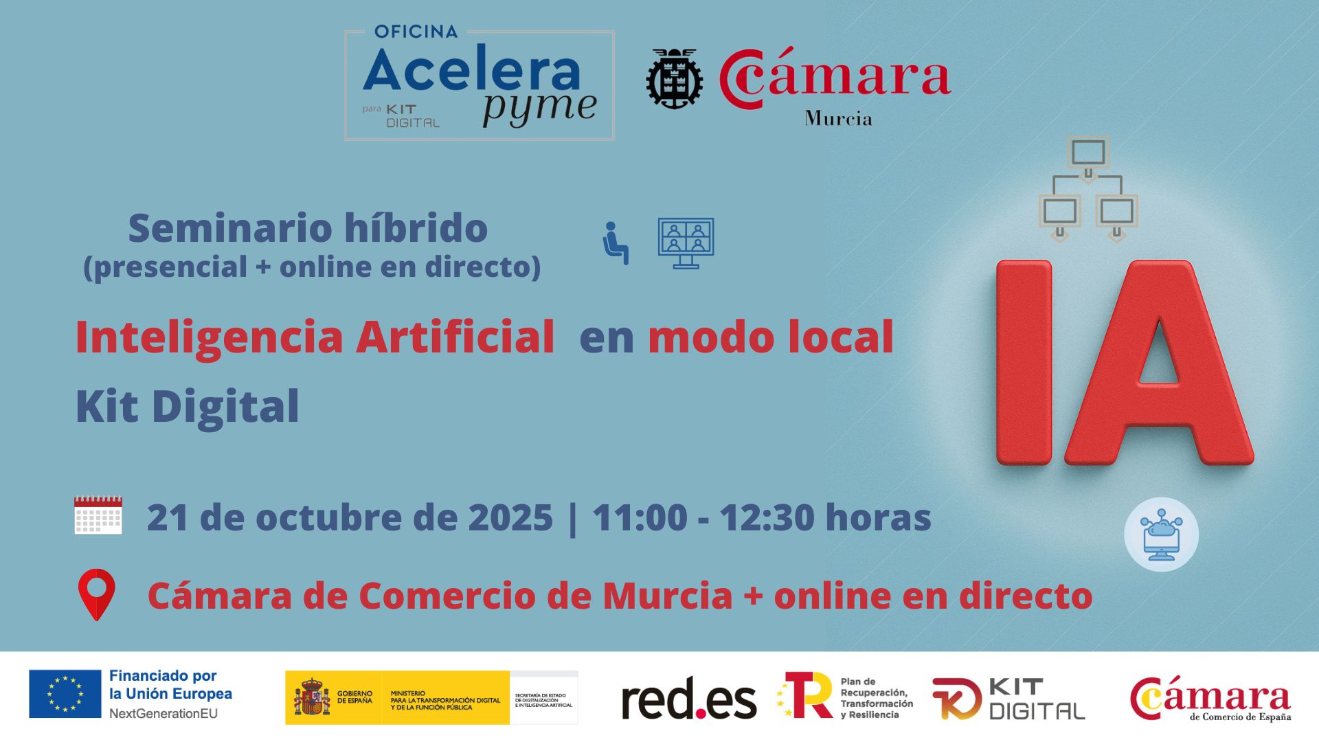 inscripción | webinar + seminario | IA local | Kit Digital | Cámara de Comercio de Murcia | Oficina Acelera Pyme