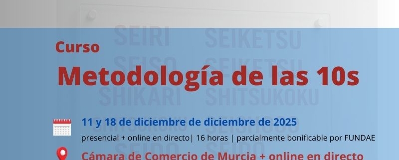curso-metodologia-5s-10s-procesos-logistica-industria-camara-comercio-murcia-formacion-ejecutiva-logistica-11y18diciembre